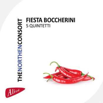 Album Luigi Boccherini: Fiesta Boccherini 5 Quinteetti