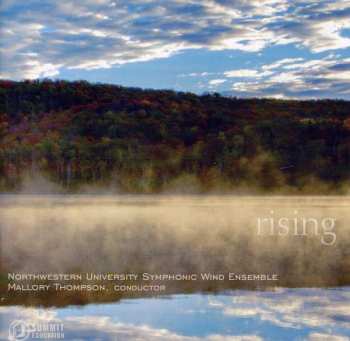 Album The Northwestern University Symphonic Wind Ensemble: Rising