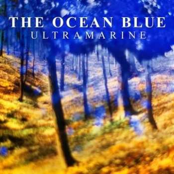 Album The Ocean Blue: Ultramarine