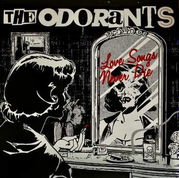 Album The Odorants: Love Songs Never Die