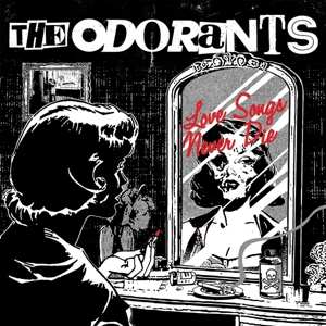 LP The Odorants: Love Songs Never Die 585921