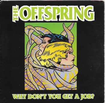 Album The Offspring: Why Don't You Get A Job?