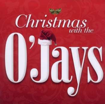 CD The O'Jays: Christmas With The O'Jays 590292