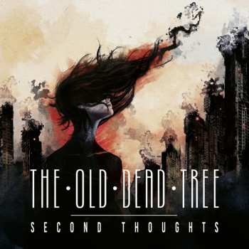 CD The Old Dead Tree: Second Thoughts 615446