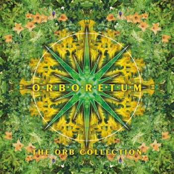 2CD The Orb: Orboretum: The Orb Collection 619578