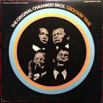 The Chambers Brothers: Groovin' Time