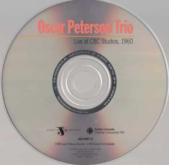 CD The Oscar Peterson Trio: Live At CBC Studios, 1960 613360