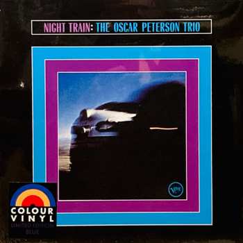 LP The Oscar Peterson Trio: Night Train CLR | LTD 552082