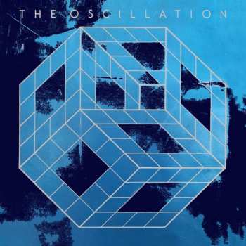 LP The Oscillation: The Start Of The End 554861