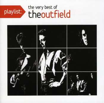 The Outfield: Playlist: The Very Best Of The Outfield