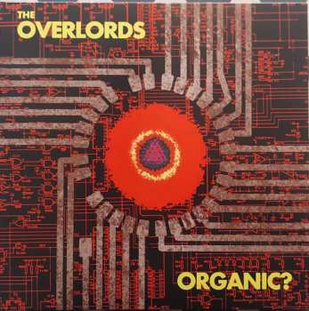 2LP The Overlords: Organic? LTD 610362