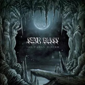 Sear Bliss: The Pagan Winter