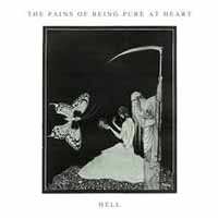 SP The Pains Of Being Pure At Heart: Hell LTD | CLR 308681