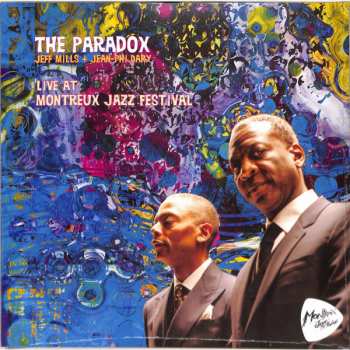 2LP The Paradox: Live At Montreux Jazz Festival 557556