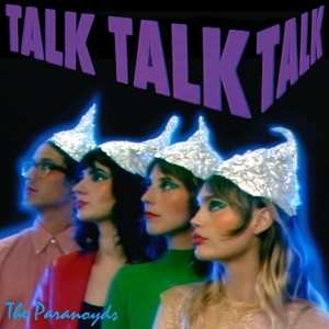 LP The Paranoyds: Talk Talk Talk CLR | LTD 563419