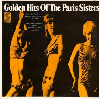 The Paris Sisters: Golden Hits Of The Paris Sisters