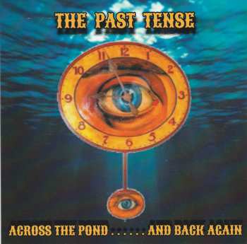 CD The Past Tense: Time Stands Still CLR 365037