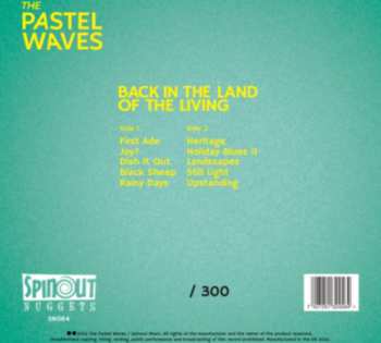 LP The Pastel Waves: Back In The Land Of The Living LTD | NUM 560311