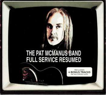 CD The Pat McManus Band: Full Service Resumed 648495