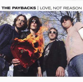 Album The Paybacks: Love, Not Reason