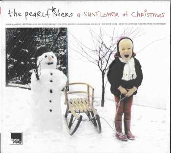 CD The Pearlfishers: A Sunflower At Christmas 633947