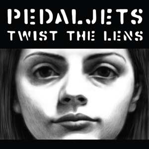 CD The Pedaljets: Twist The Lens 632213