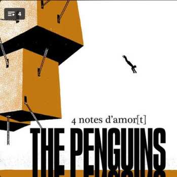 The Penguins Band: 4 Notes D'Amor[t]