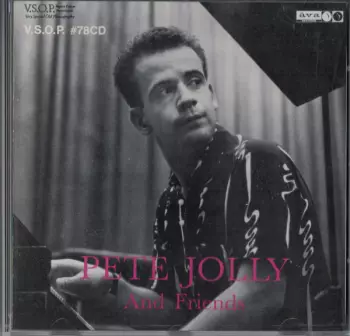 The Pete Jolly Trio  And Friends