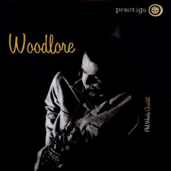 LP The Phil Woods Quartet: Woodlore LTD 552228