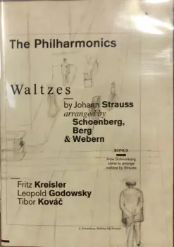 Waltzes By Johann Strauss Arranged By Schoenberg,Berg & Webern