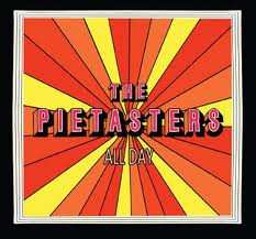 The Pietasters: All Day