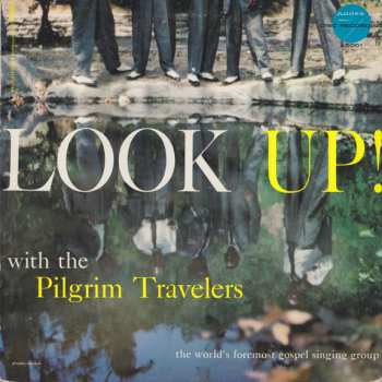 Album The Pilgrim Travelers: Look Up!