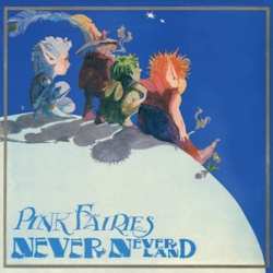 LP The Pink Fairies: Neverneverland (ltd Clear Blue Vinyl) 642914