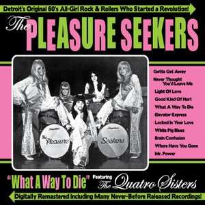 Album The Pleasure Seekers: What A Way To Die