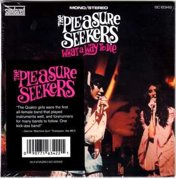 CD The Pleasure Seekers: What A Way To Die 646427