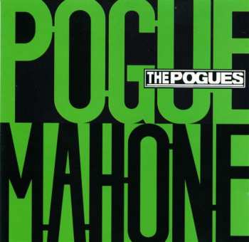 Album The Pogues: Pogue Mahone