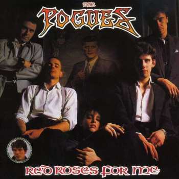 CD The Pogues: Red Roses For Me 29881