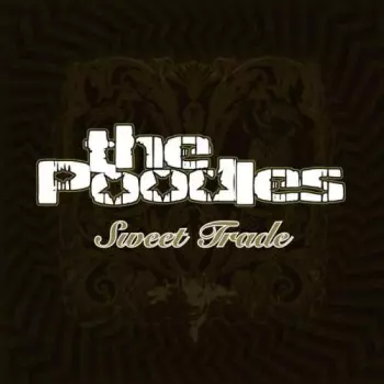 The Poodles: Sweet Trade