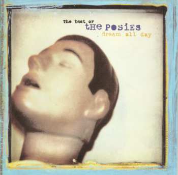 Album The Posies: Dream All Day - The Best Of