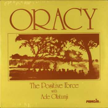 Album The Positive Force: Oracy