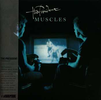 CD The President: Muscles 595179