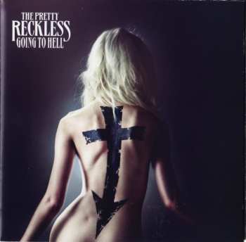 CD The Pretty Reckless: Going To Hell 636081