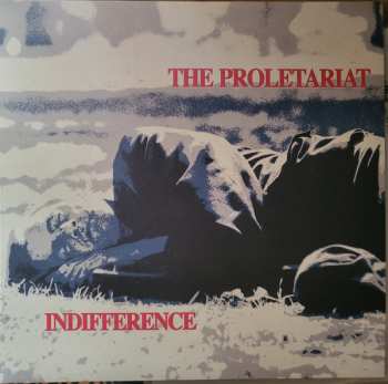 LP The Proletariat: Indifference 444295