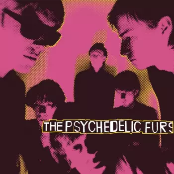 The Psychedelic Furs: The Psychedelic Furs