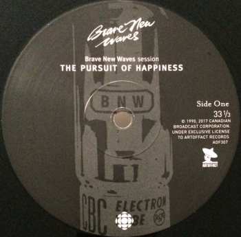 LP The Pursuit Of Happiness: Brave New Waves Session LTD 130976