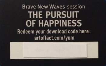 LP The Pursuit Of Happiness: Brave New Waves Session LTD 130976