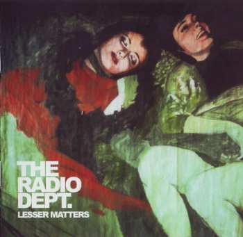 Album The Radio Dept.: Lesser Matters