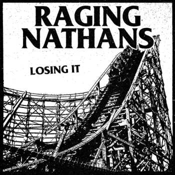 LP The Raging Nathans: Losing It 630983