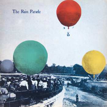 Album Rain Parade: Emergency Third Rail Power Trip