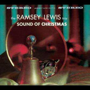 The Ramsey Lewis Trio: Sound Of Christmas